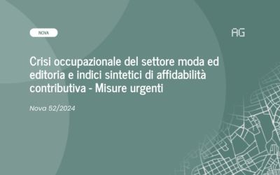 Crisi occupazionale del settore moda ed editoria e indici sintetici di affidabilità contributiva – Misure urgenti