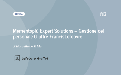 Mementopiù Expert Solutions – Gestione del personale Giuffrè FrancisLefebvre