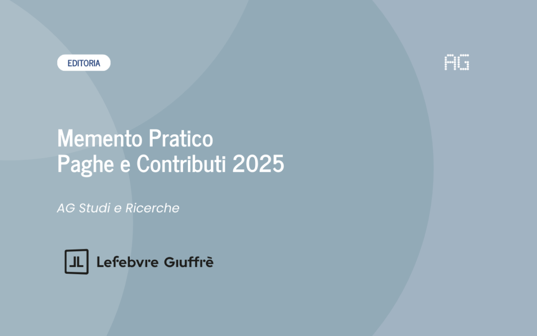 Memento Pratico Paghe e Contributi 2025