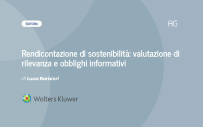 Rendicontazione di sostenibilità: valutazione di rilevanza e obblighi informativi