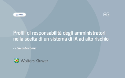 Profili di responsabilità degli amministratori nella scelta di un sistema di IA ad alto rischio