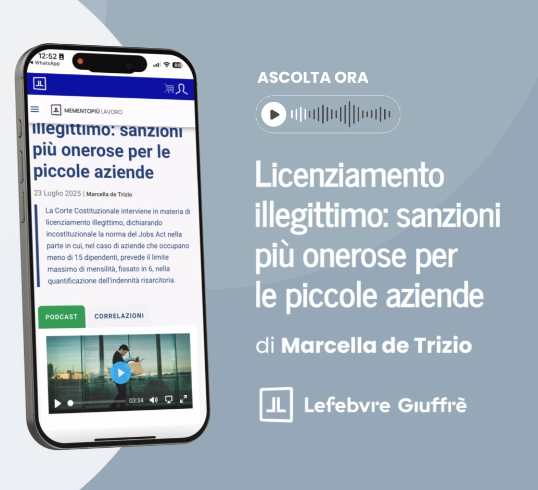 Licenziamento illegittimo: sanzioni più onerose per le piccole aziende