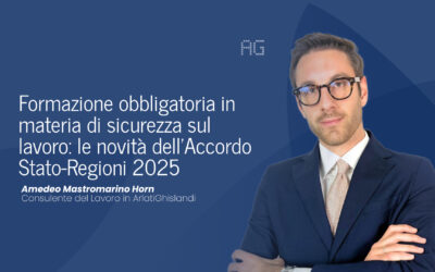 AGPill – Formazione obbligatoria in materia di sicurezza sul lavoro: le novità dell’Accordo Stato-Regioni 2025