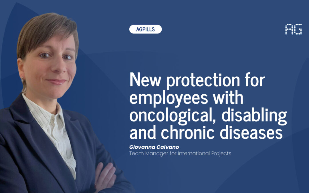 AGPill – New protection for employees with oncological, disabling and chronic diseases