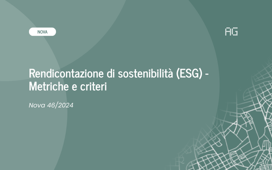 Rendicontazione di sostenibilità (ESG) – Metriche e criteri