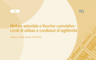 Welfare aziendale e Voucher cumulativo – Limiti di utilizzo e condizioni di legittimità