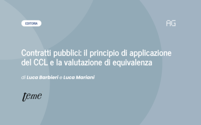 Contratti pubblici: il principio di applicazione del CCL e la valutazione di equivalenza