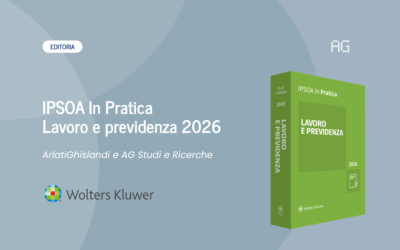 IPSOA In Pratica – Lavoro e previdenza 2026