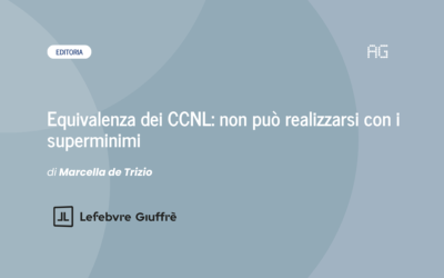 Equivalenza dei CCNL: non può realizzarsi con i superminimi