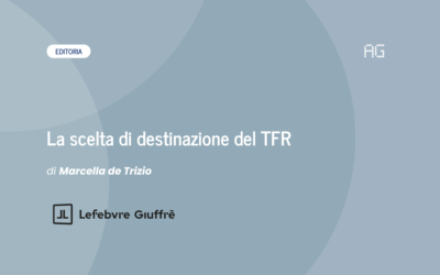 La scelta di destinazione del TFR